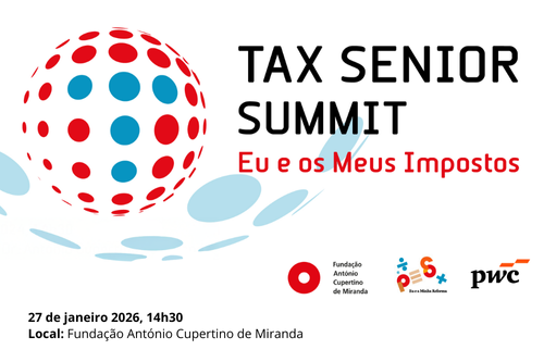 Tax Senior Summit 2026: Prepare o seu IRS com a ajuda de especialistas